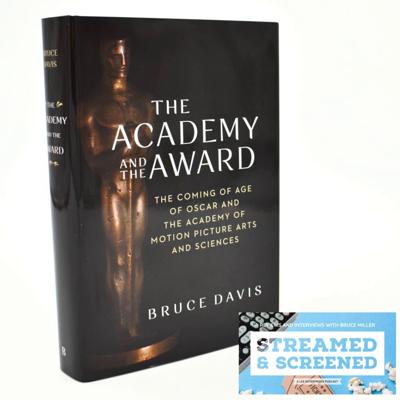 ' The Academy and the Award' an interview with Bruce Davis