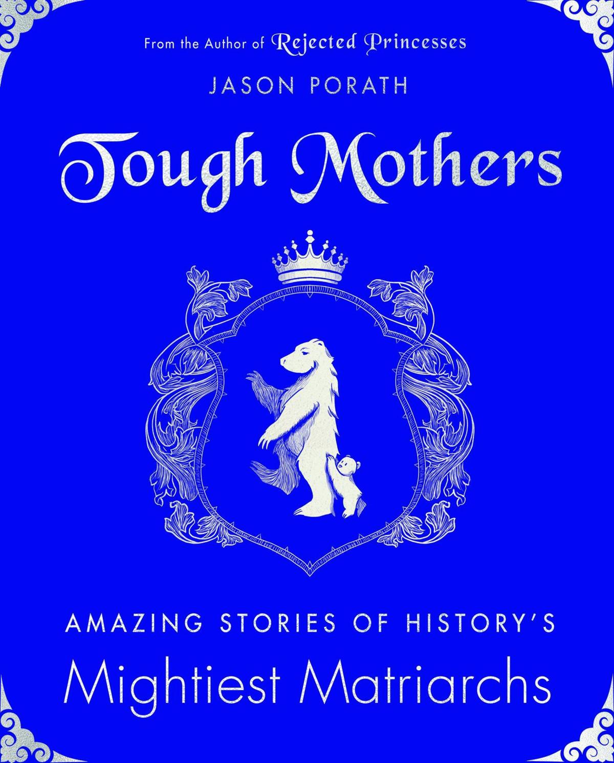 Tough Mothers