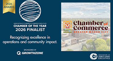 Greater Mason City Chamber of Commerce NAMED finalist for PRESTIGIOUS Chamber of the Year Award