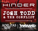 HINDER | JOSH TODD & THE CONFLICT