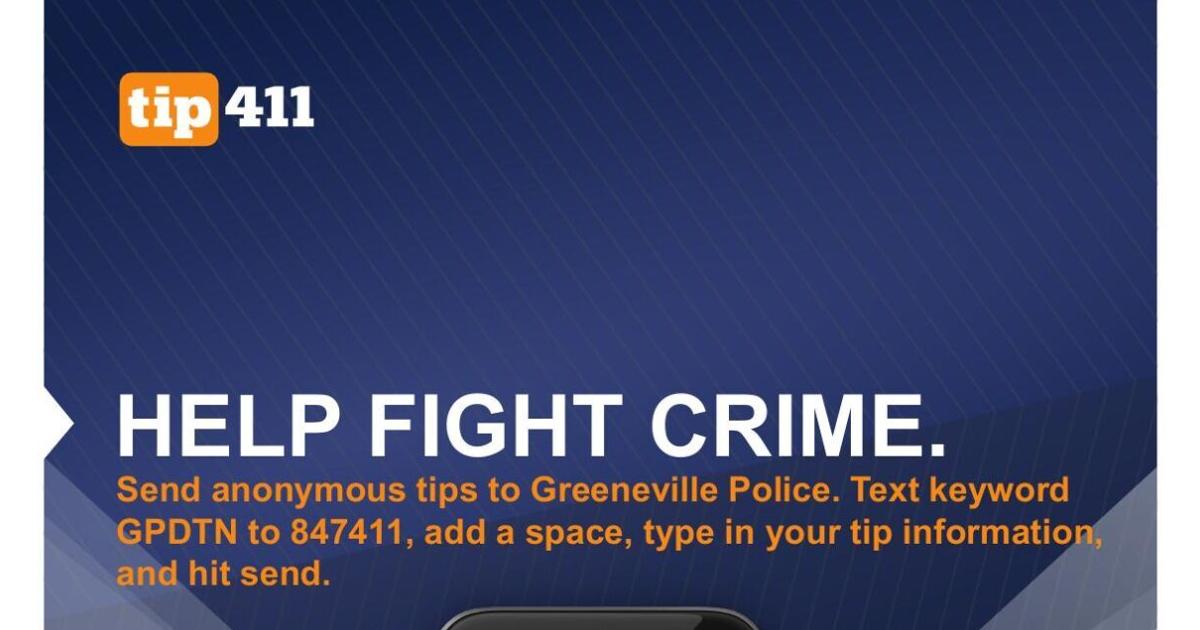 Tip411 App Enables Anonymous Tips To Greeneville Police | Local News ...