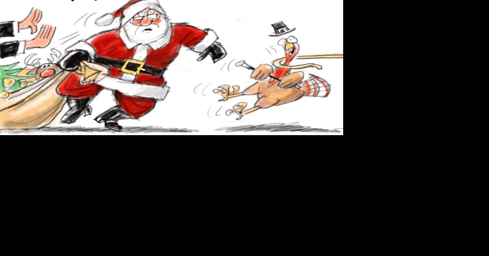 Turkey And Santa | Editorial Cartoons | greenevillesun.com