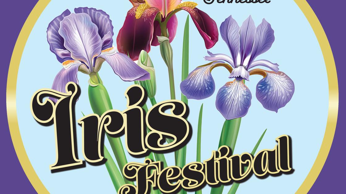 25th Iris Festival Is May 1819 Local News