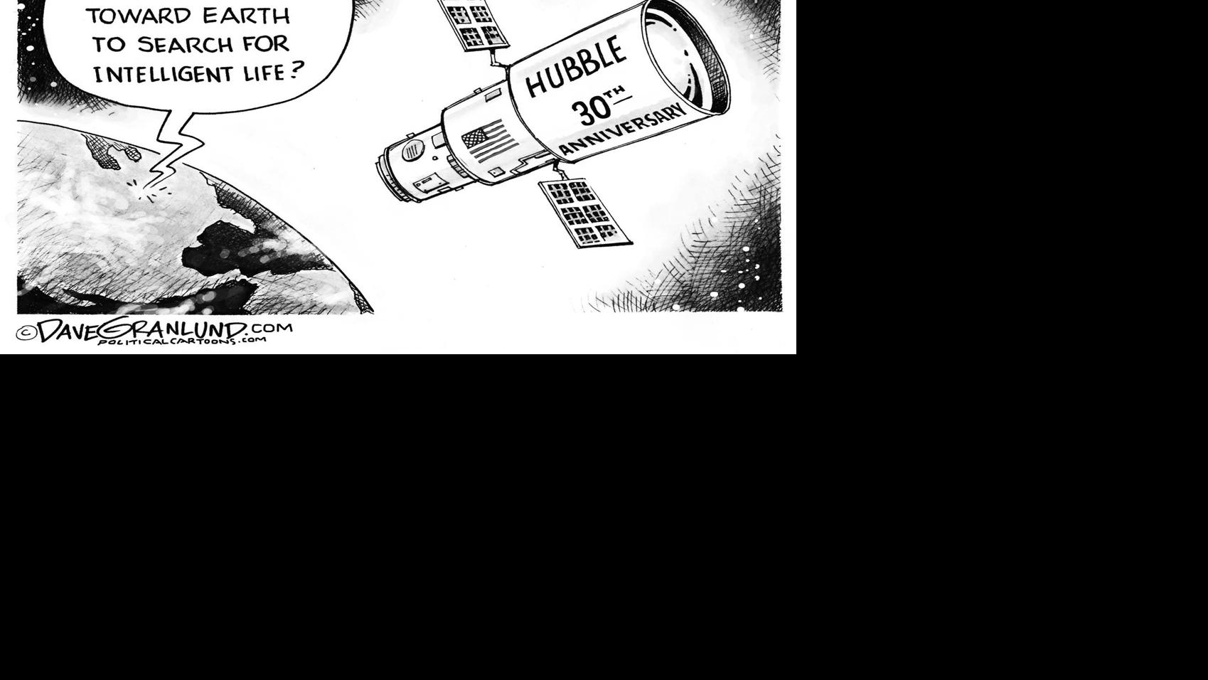 Hubble Telescope 30th Editorial Cartoons