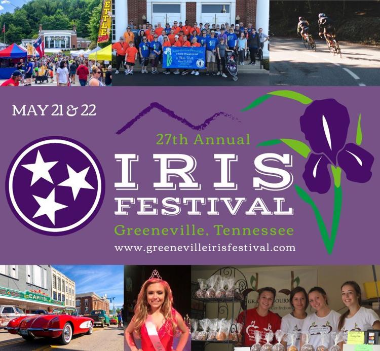 Iris Festival Returning To Downtown Greeneville May 2122 Local News