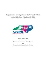North Carolina Investigation Report: Investigation of the Vortex Incident at the N.C. State Fair, Oct. 24, 2013