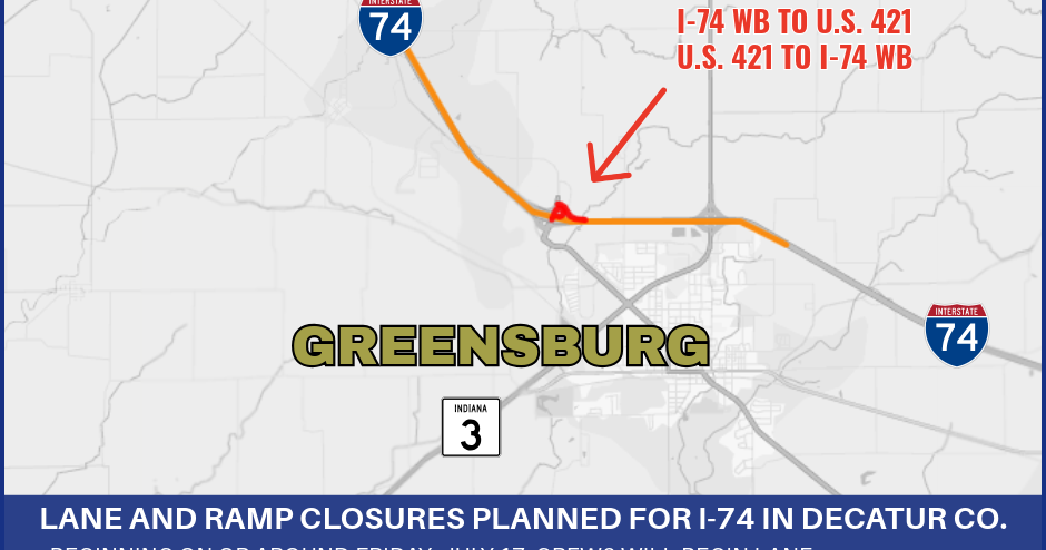 UPDATE: Lane and ramp closures planned for I-74 in Decatur County