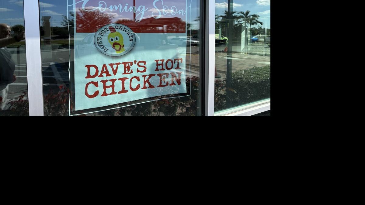 Dave's Hot Chicken coming soon sign in Fort Myers.jpeg