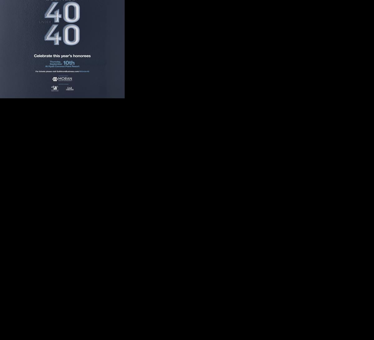 40 Under 40 celebration returns Sept. 10