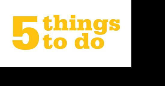 5 Things To Do - Vimarsana News