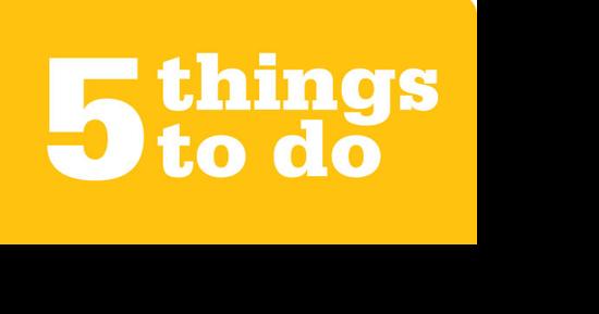5 Things To Do - Vimarsana News