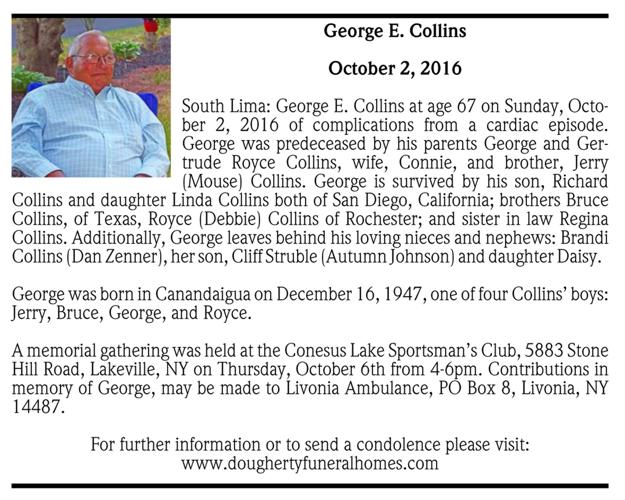 George Collins Gc George E. Collins ~ October 2, 2016 | Obituaries | gvpennysaver.com