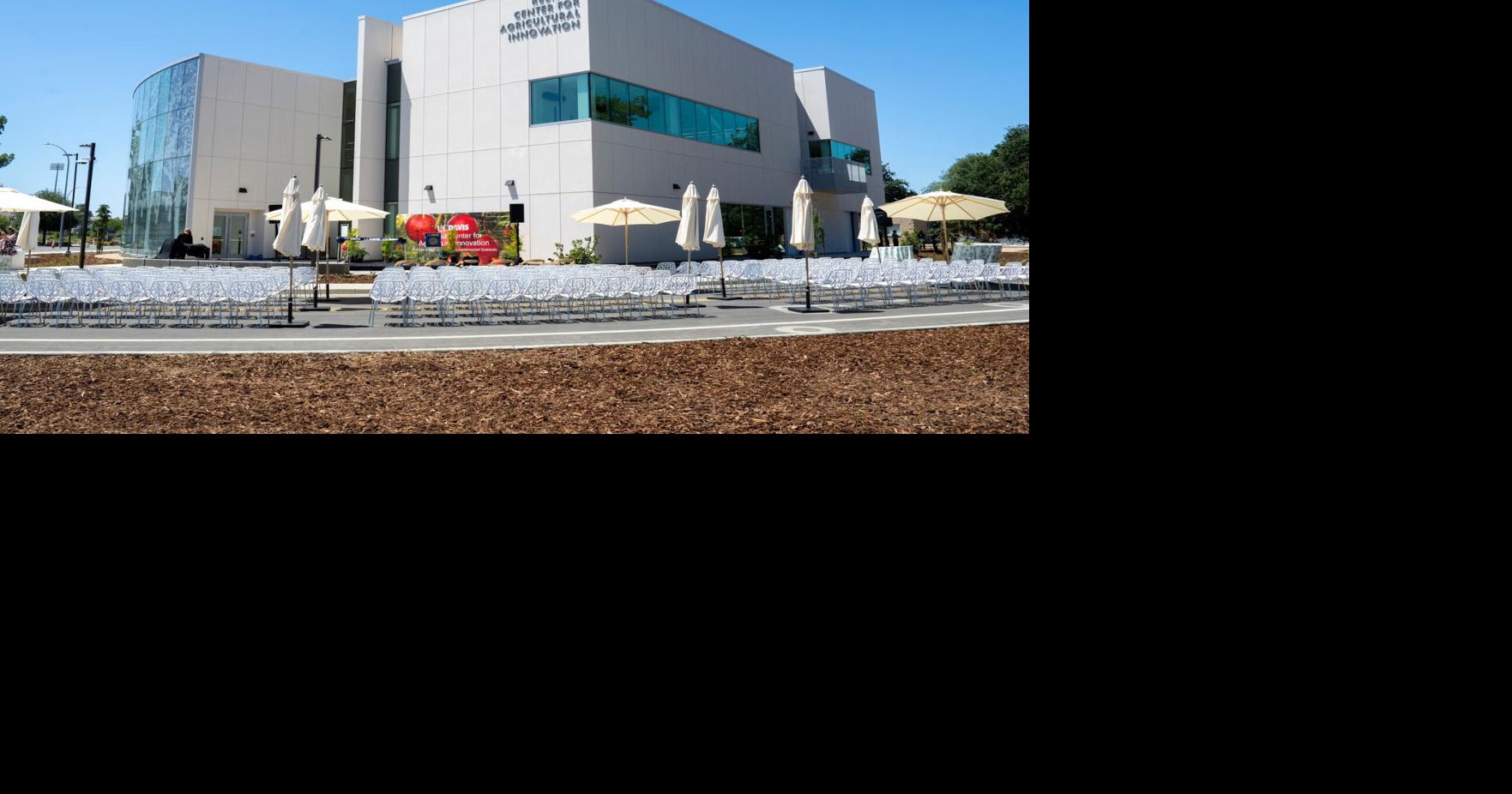 UC Davis opens $66.4 million Center for Agricultural Innovation