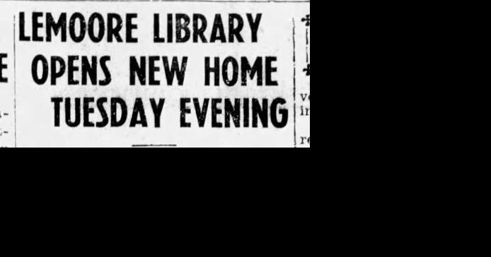 Looking Back in Lemoore: Library moves to new location - Vimarsana News