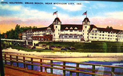 Remembering The Golfmore Program On Historic Hotel Draws A Crowd A Picture Postcard View Of The Golfmore Hotel Located On Lake Michigan In Grand Beach From Early 1920s To Fateful November Evening 1939