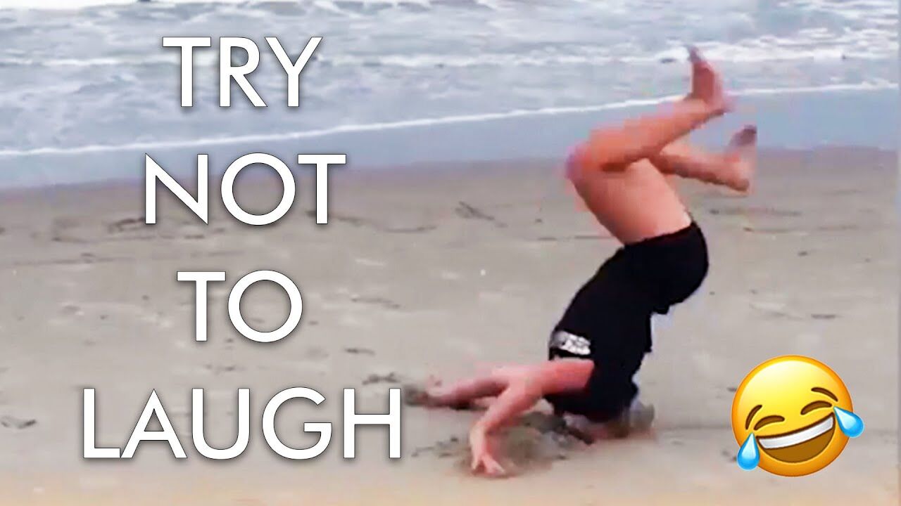 Try not to discount laugh beach fails