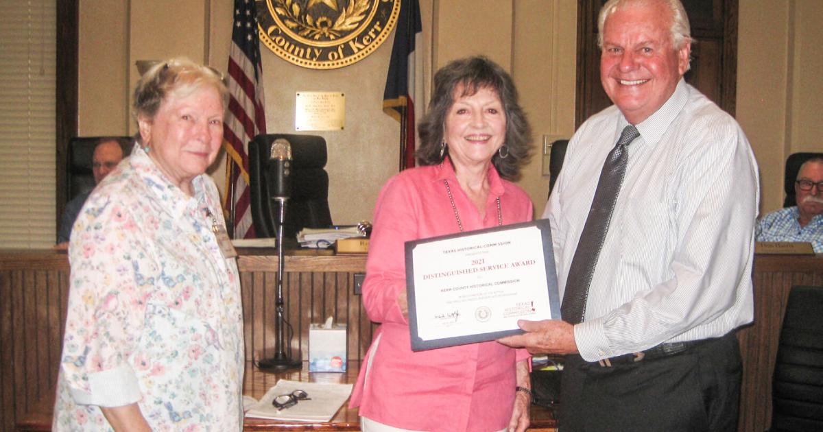 Texas honors Kerr Historic Commission for its efforts Texas honors Kerr Historic Commission for its efforts