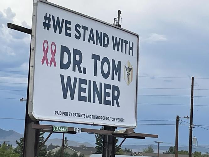 Billboard supports Dr. Thomas Weiner