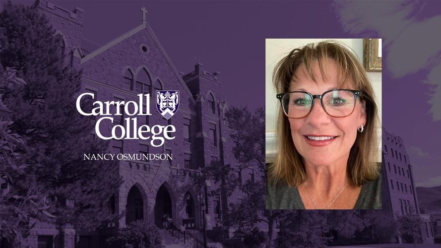 Carroll College Appoints Nancy Osmundson as Vice President of Institutional Advancement