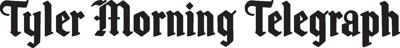 Tyler Morning Telegraph