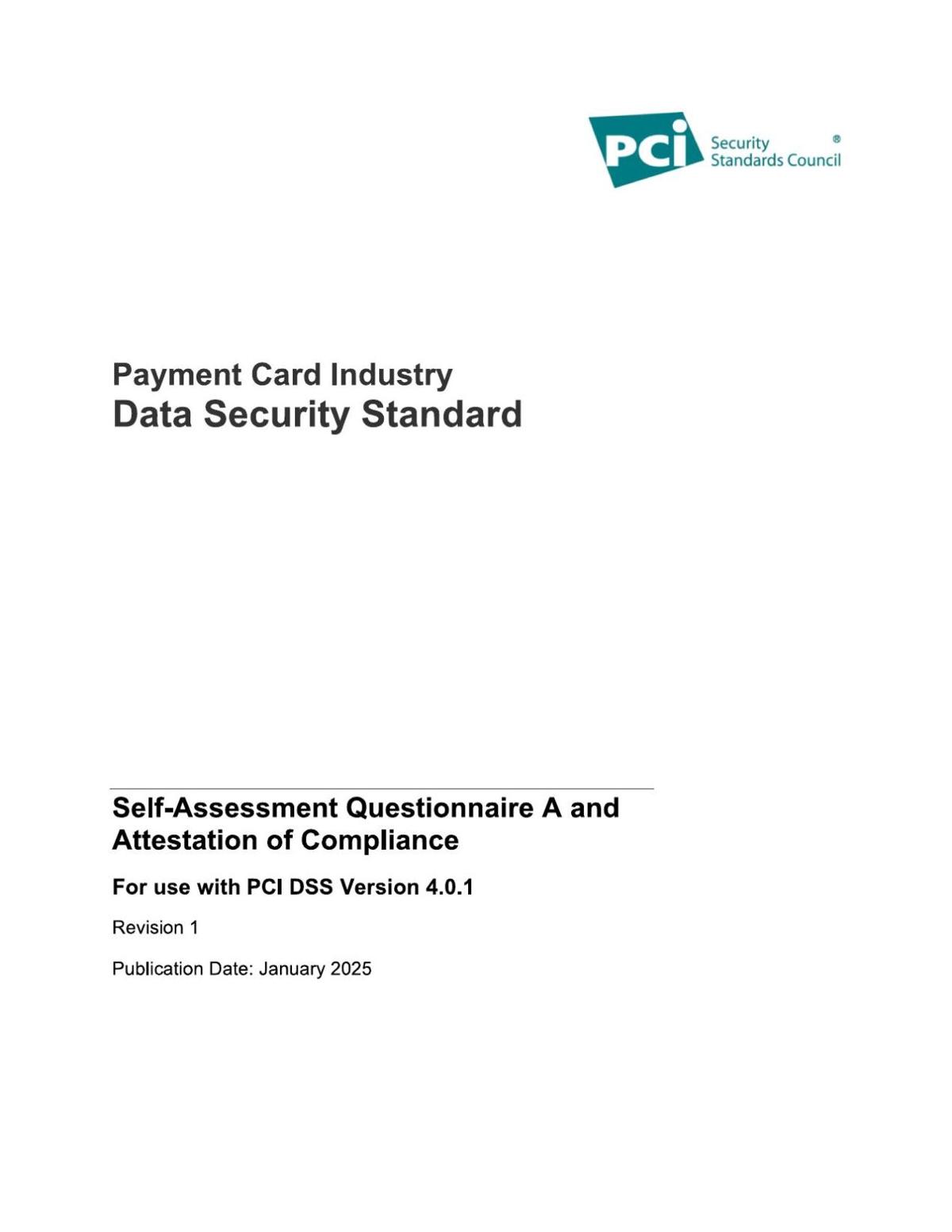 PCI Security Standards Council Self-Assessment Questionnaire