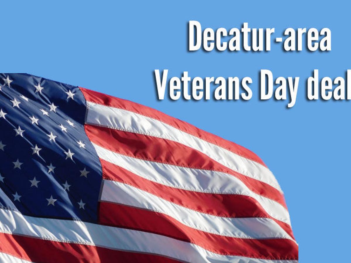 Salute Decatur Area Veterans Day Deals Food And Cooking Herald Review Com