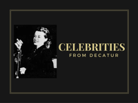 29 celebrities from Decatur