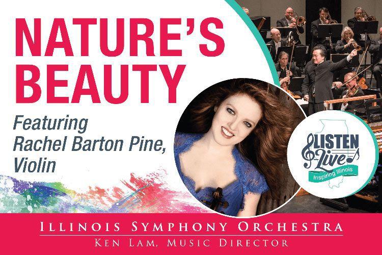Illinois Symphony Orchestra Natures Beauty Live Music - 
