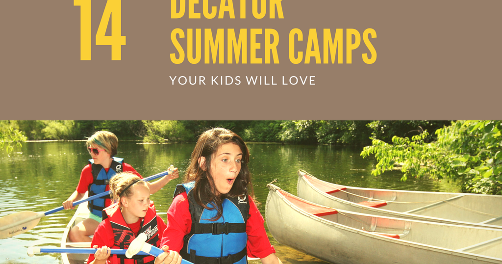 16 Decatur summer camps your kids will love
