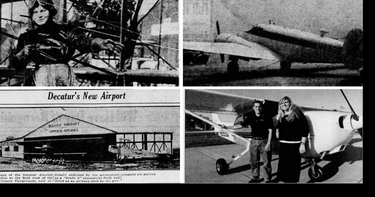 ️ Taking flight: Decatur's aviation history through the years