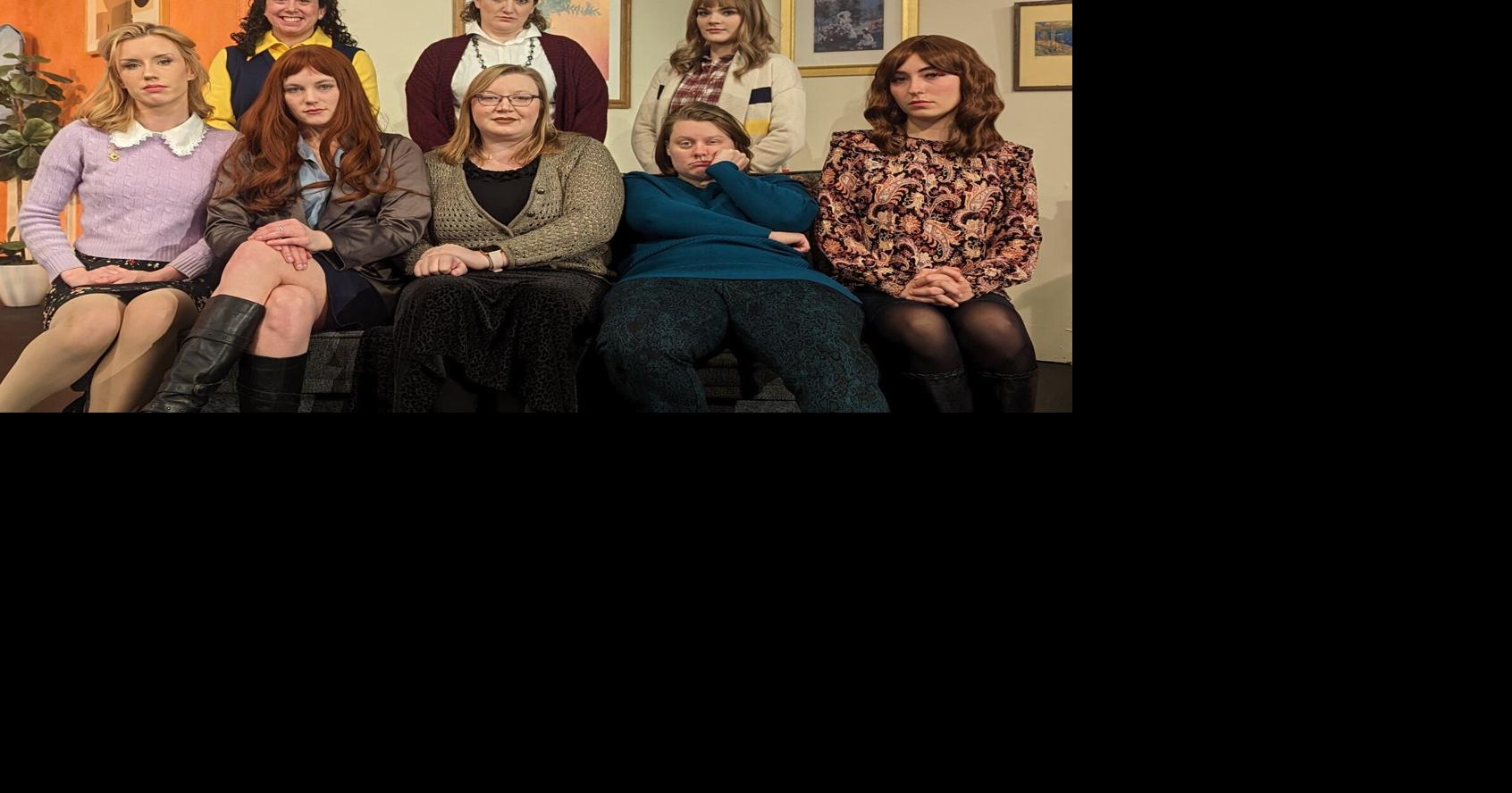 "Uncommon Women" hit the stage Friday