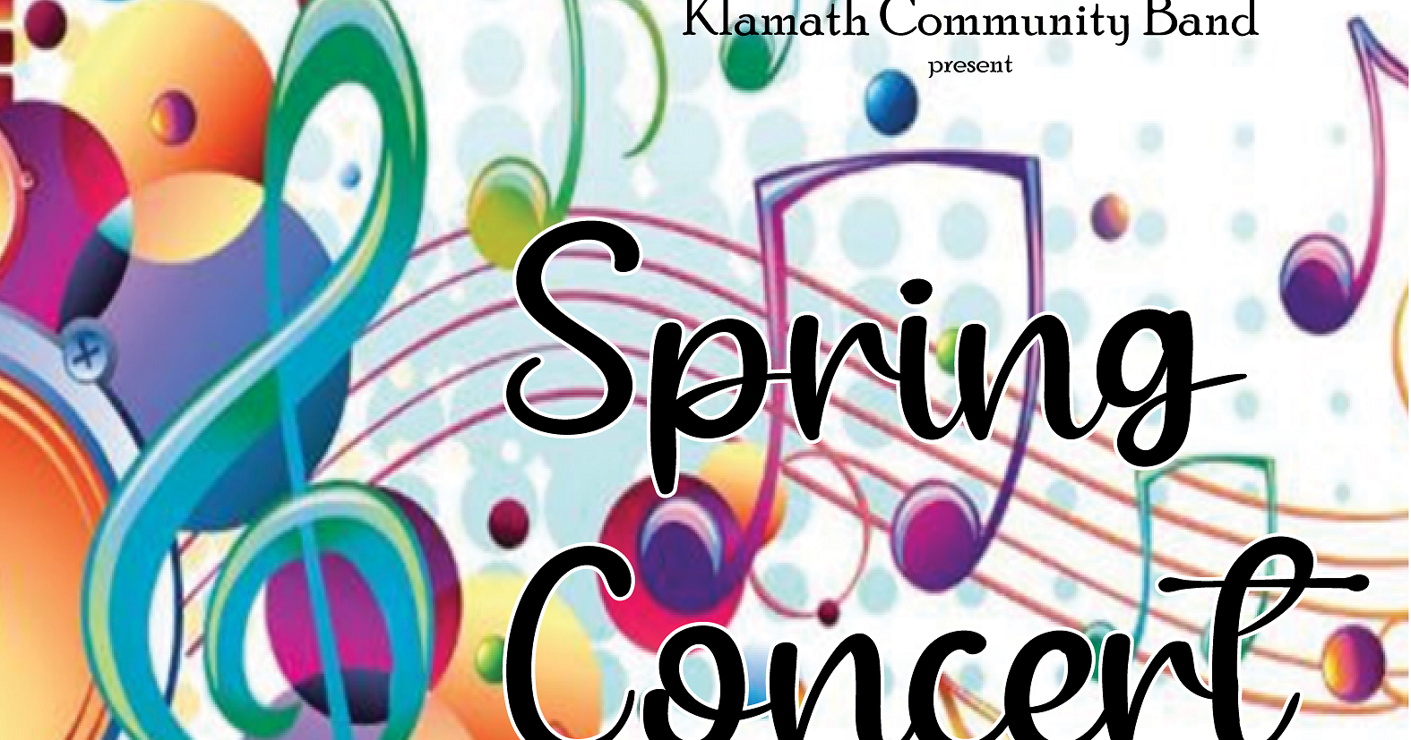 Klamath Community Band spring concert Sunday - Vimarsana News