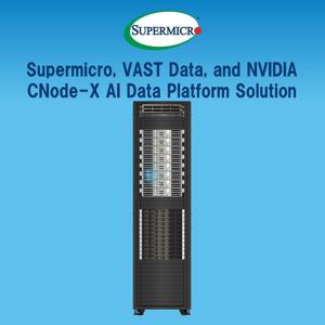 Supermicro and VAST Data Launch a New Enterprise AI Data Platform Solution with NVIDIA to Accelerate AI Factory Deployment