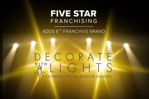 Five Star Franchising adds Decorate With Lights as eighth franchise brand