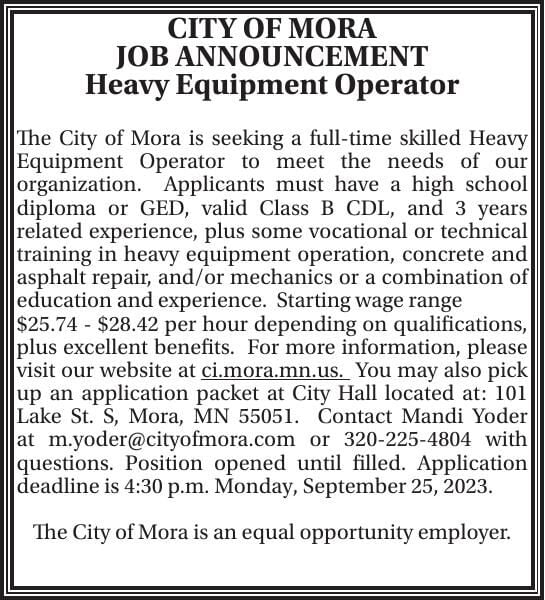 CITY OF MORA JOB ANNOUNCEMENT Heavy Legal Announcements