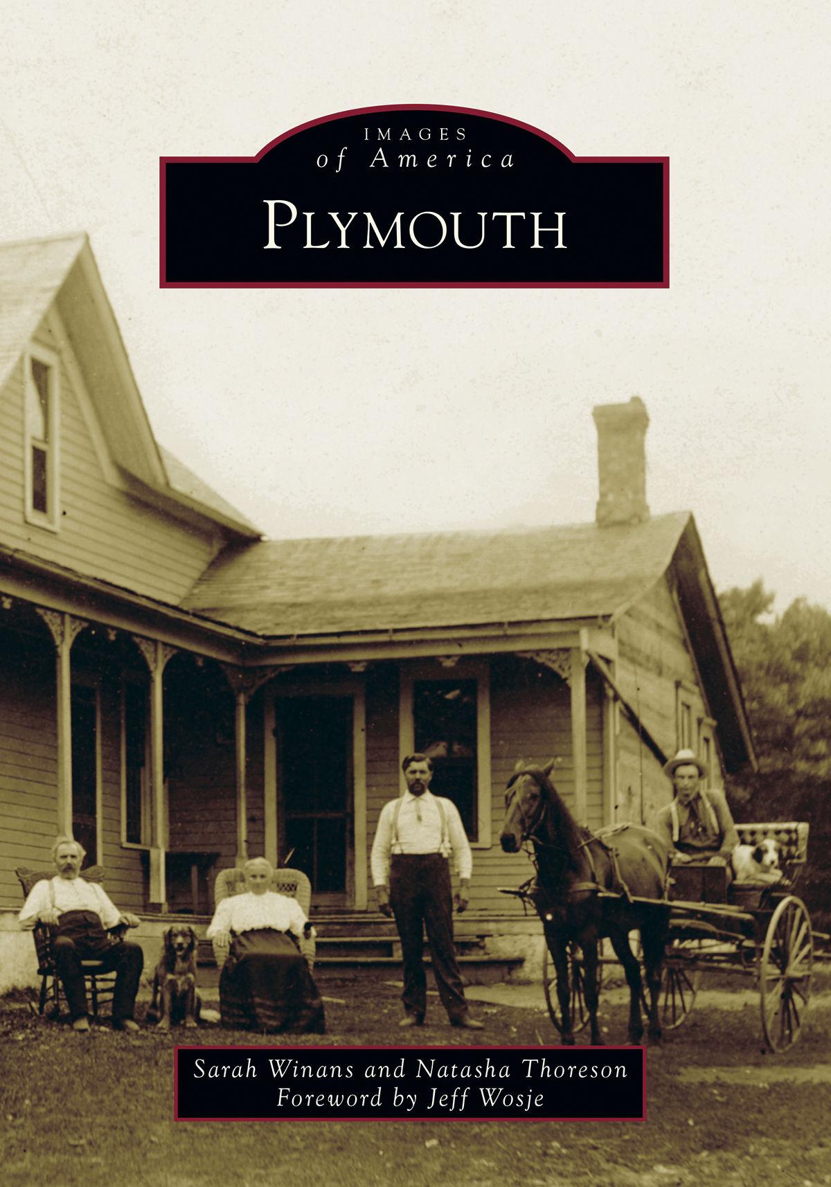 Discover Plymouth S History In Images Of America Book Plymouth