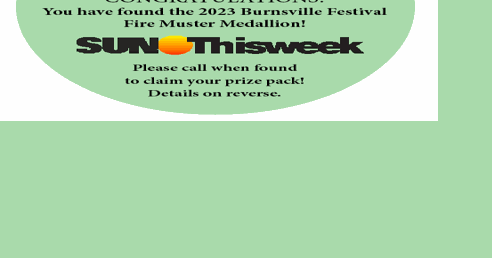 Burnsville Festival and Fire Muster Medallion Hunt Clue No. 1 - Vimarsana News