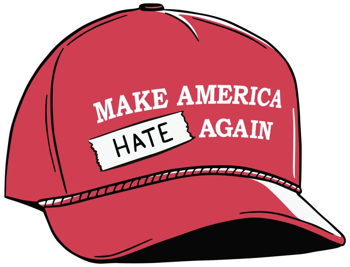 Make America Hate Again