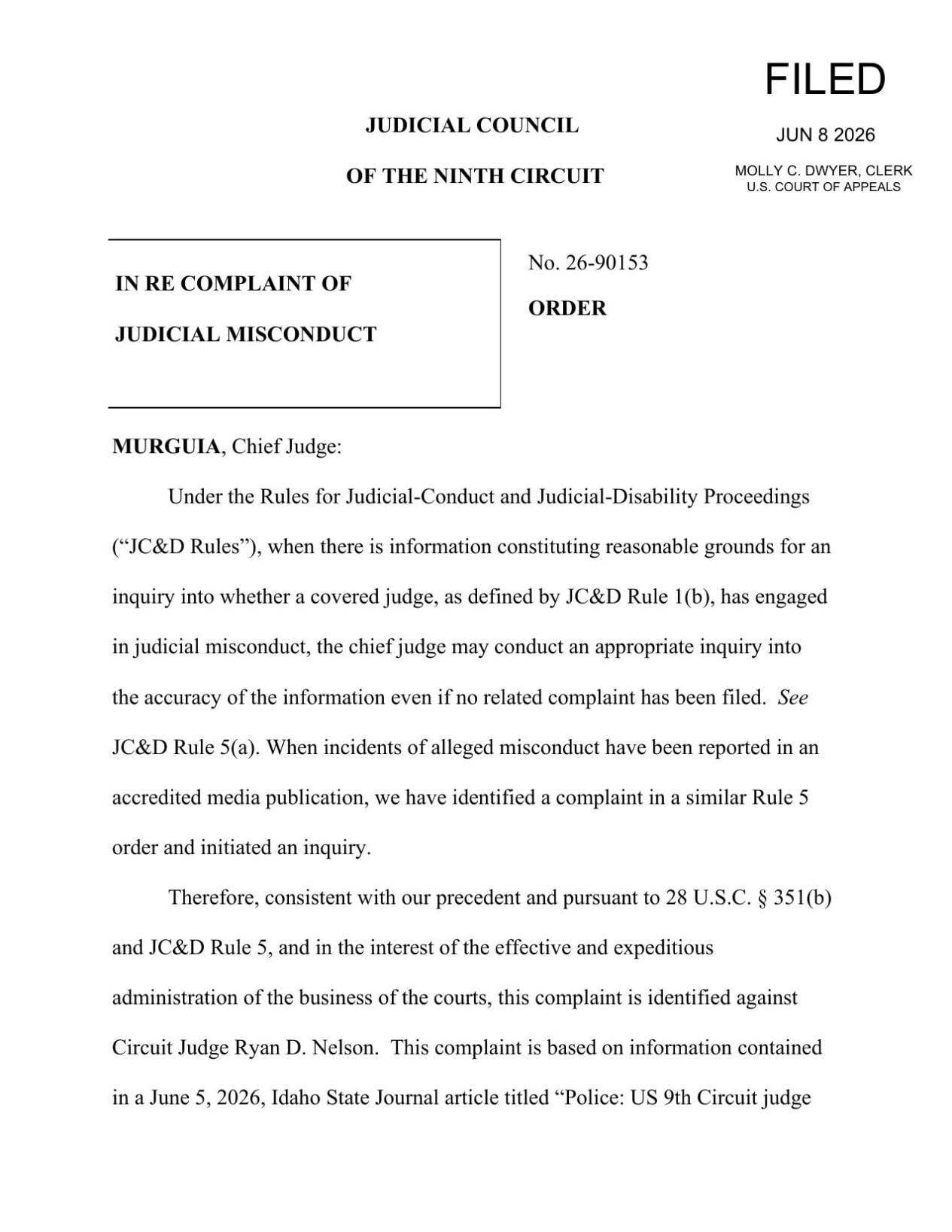 Judicial Council of the 10th District Order Complaint of Judicial Misconduct against Judge Ryan Douglas Nelson