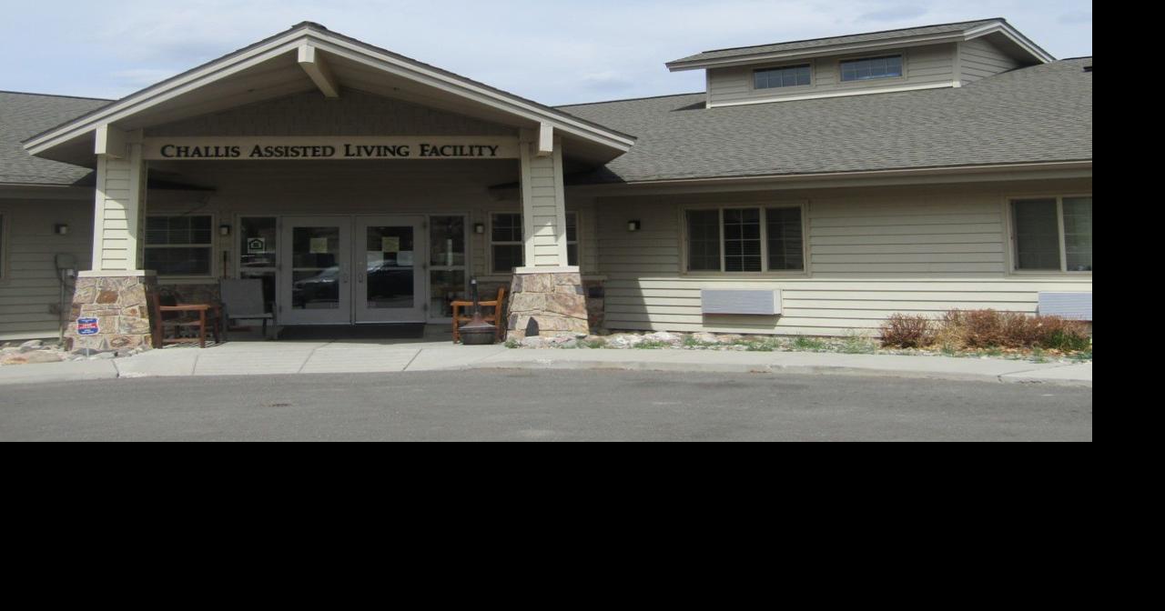 Assisted living facility in Challis set to close Freeaccess