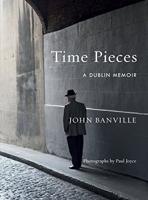 'Time Pieces' a lighter look at Dublin