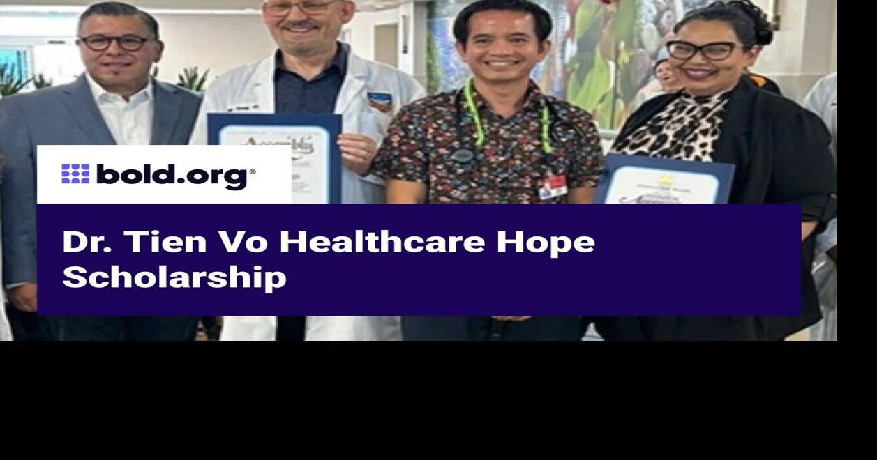 Dr. Tien Vo Launches Three Scholarships to Empower Students ...