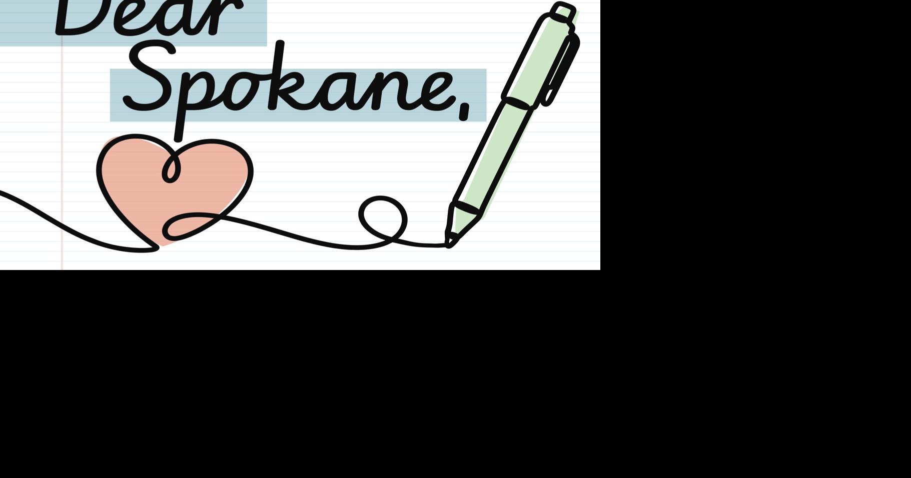 Dear Spokane: Heartbreak and Hope