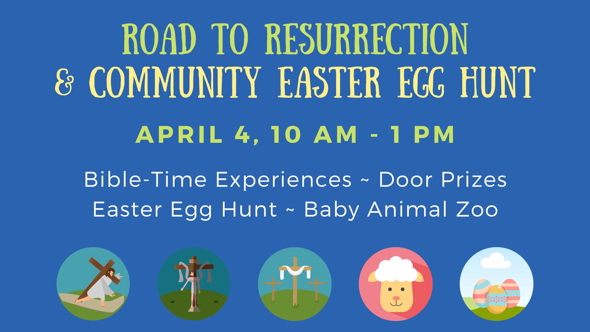 Road to Resurrection & Community Easter Egg Hunt | Lifestyles ...