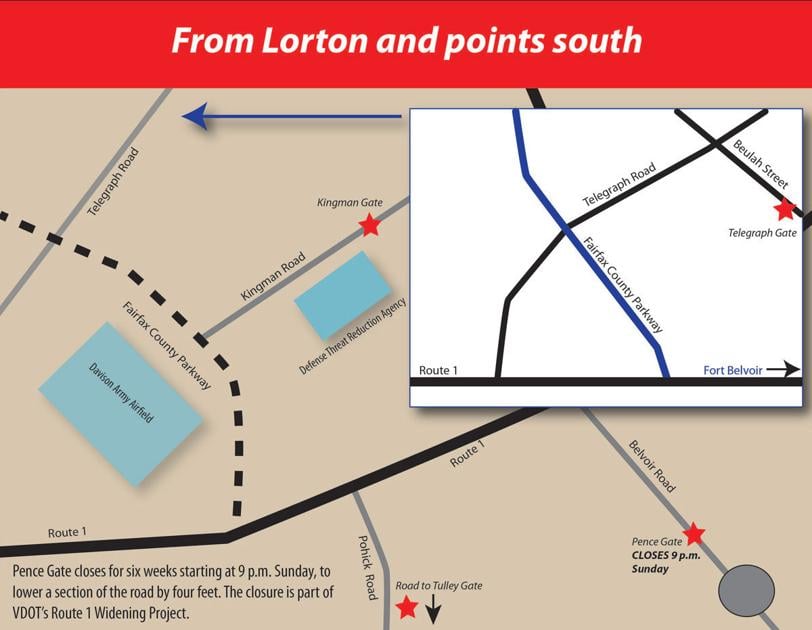 Fort Belvoir's Pence Gate closed for six weeks Headlines