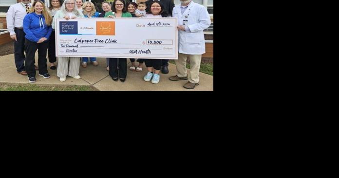 UVA Health Culpeper Medical Center donates $10,000 to Free Clinic of Culpeper - Vimarsana News