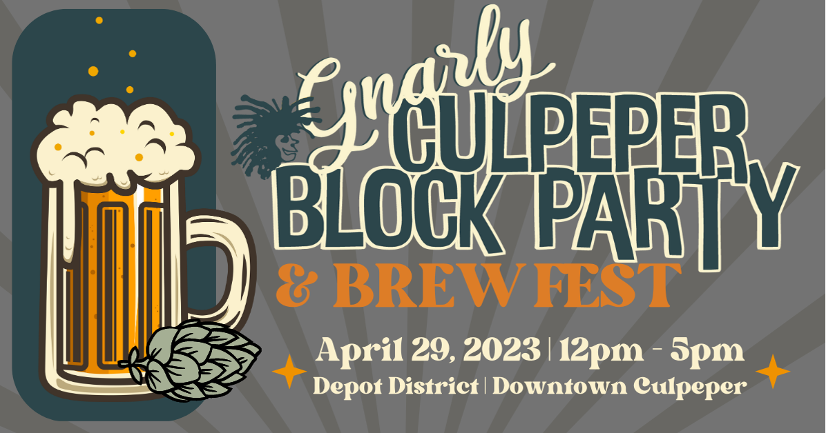 Gnarly Culpeper Block Party, Brew Fest returns InsideNoVa Culpeper
