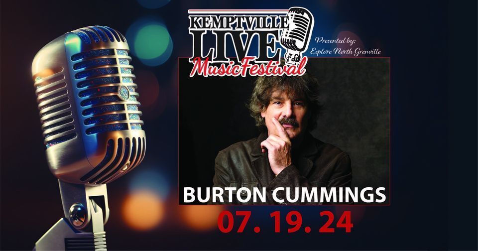 Burton Cummings to perform in Kemptville July 19