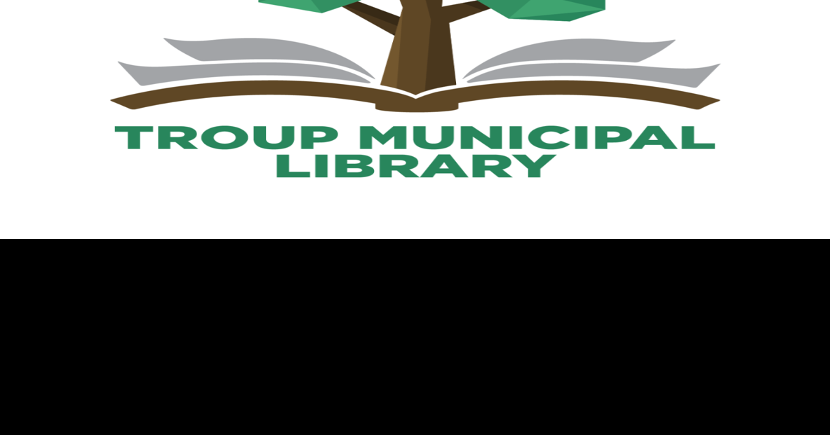 Troup Municipal Library seeks financial assistance News