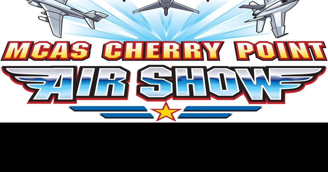 Cherry Point Air Show lineup unveiled News